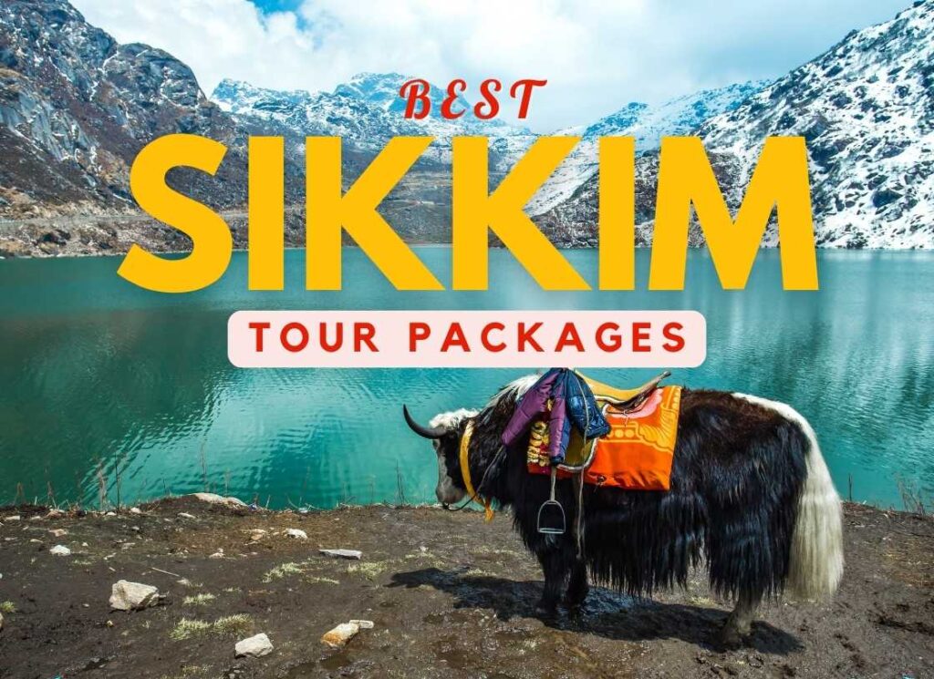 Best Sikkim Tour Packages available at Mahalakshmi Tours and Travels
