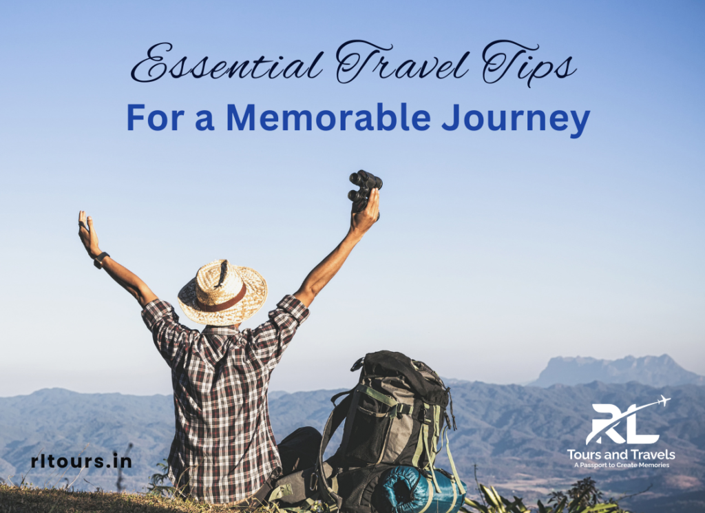 Travel Tips: Your Guide to Stress-Free Journeys