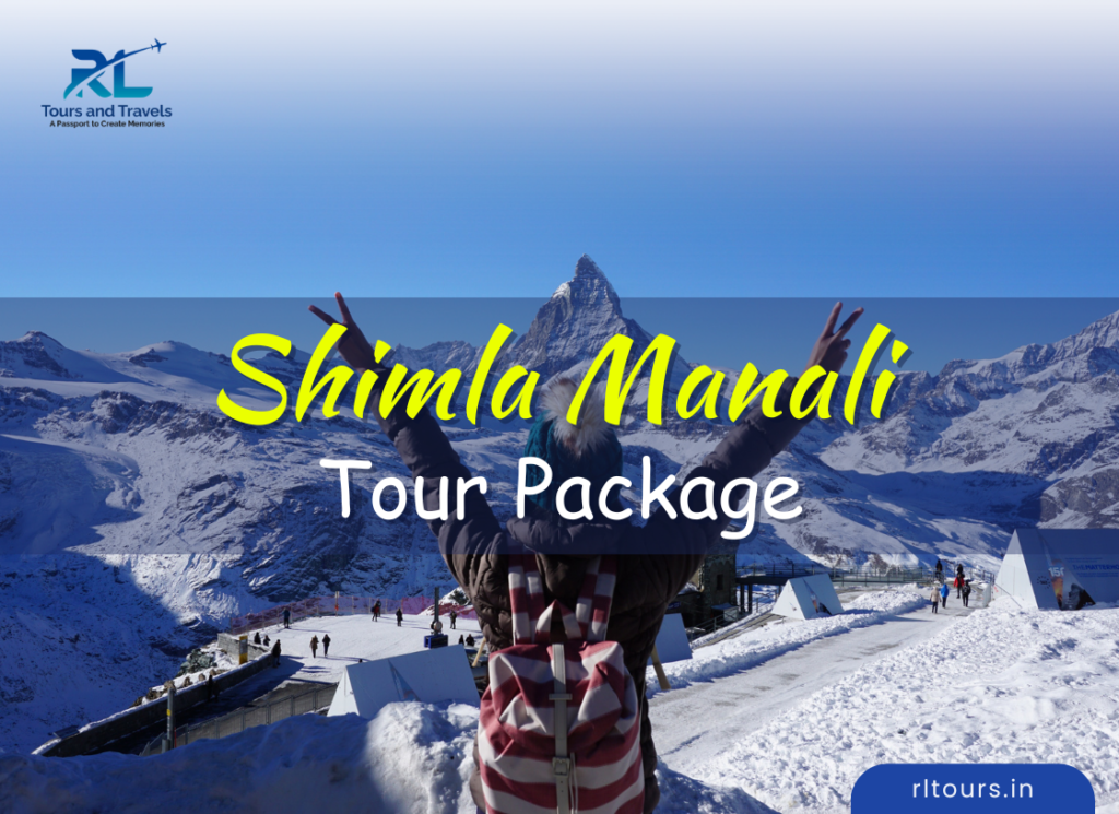 shimla manali tour package